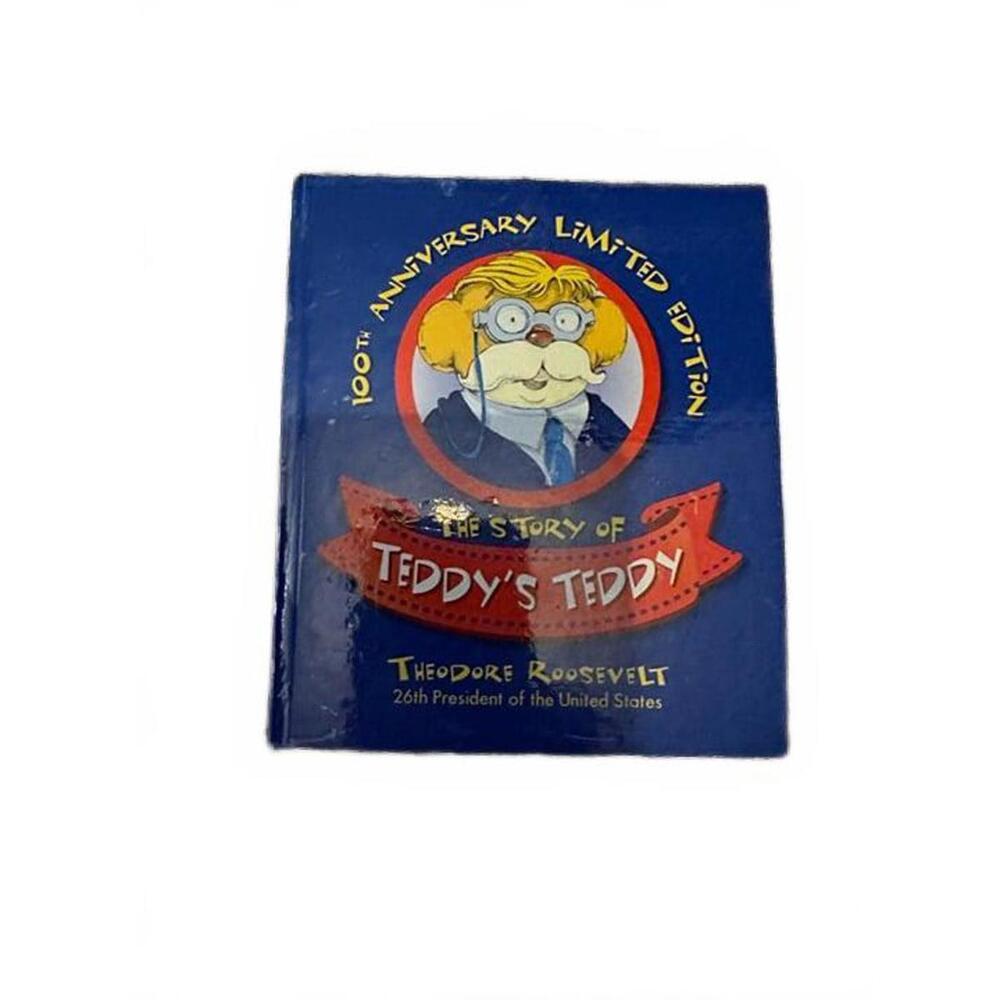 100th Anniversary Limited Edition: The Story of Teddy's Teddy Book
